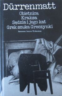 Zdjęcie nr 1 okładki Durrenmatt Friedrich Obietnica. Kraksa. Sędzia i jego kat. Grek szuka Greczynki.