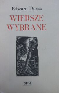Miniatura okładki Dusza Edward Wiersze wybrane.