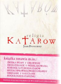 Miniatura okładki Duvernoy Jean Religia Katarów.