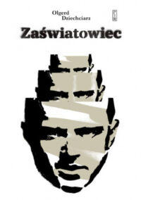 Miniatura okładki Dziechciarz Olgerd Zaświatowiec.