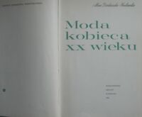 Zdjęcie nr 2 okładki Dziekońska-Kozłowska Alina Moda kobieca XX wieku.