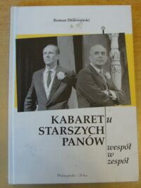 Miniatura okładki Dziewoński Roman Kabaret u Starszych Panów wespół w zespół.