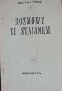 Miniatura okładki Dżilas Milowan Rozmowy ze Stalinem. /Biblioteka "Kultury". Tom LXXXII/
