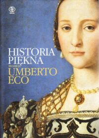 Miniatura okładki Eco Umberto /red./ Historia piękna.