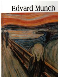 Miniatura okładki  Edvard Munch 1863-1944. /Wielka Kolekcja Słynnych Malarzy 23/