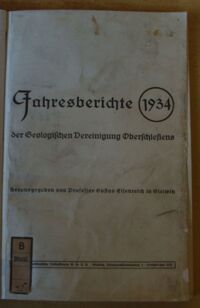 Zdjęcie nr 2 okładki Eisenreich Gustav /red./ Jahresberichte der Geologischen Vereinigung Oberlschlesiens. 1934.