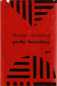 Miniatura okładki Elzenberg Henryk Próby kontaktu. Eseje i studia krytyczne.