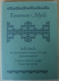 Miniatura okładki Emerson Ralph Waldo Myśli.