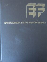 Miniatura okładki  Encyklopedia fizyki współczesnej.