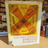Miniatura okładki  Encyklopedia Powstań Śląskich.