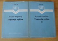 Miniatura okładki Engelking Ryszard Topologia ogólna I-II. /Biblioteka Matematyczna. Tom 47/