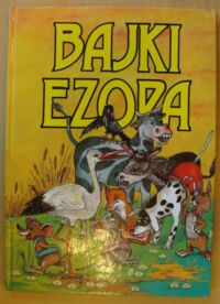 Miniatura okładki Ezop /wybór S. Srokowski, ilustr. M. Działocha/ Bajki Ezopa.