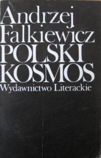 Miniatura okładki Falkiewicz Andrzej Polski Kosmos. 10 esejów przy Gombrowiczu.