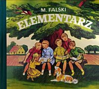 Miniatura okładki Falski Marian /ilustr. Karolak Jerzy/ Elementarz.