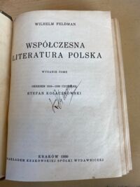 Zdjęcie nr 2 okładki Feldman Wilhelm Współczesna literatura polska.