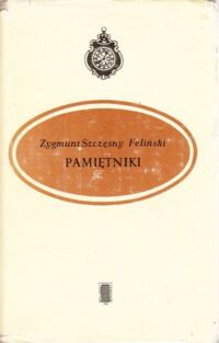 Miniatura okładki Feliński Zygmunt Szczęsny Pamiętniki.