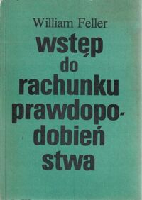 Zdjęcie nr 1 okładki Feller William Wstęp do rachunku prawdopodobieństwa. T.II.