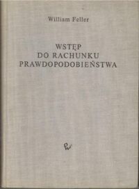 Zdjęcie nr 1 okładki Feller William Wstęp do rachunku prawdopodobieństwa. Tom II.