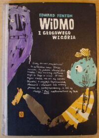 Miniatura okładki Fenton Edward /ilustr. Piotrowski Zbigniew/ Widmo z Głogowego Wzgórza.