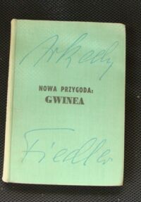 Miniatura okładki Fiedler Arkady Nowa przygoda: Gwinea.