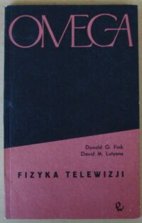 Miniatura okładki Fink Donald, Lutyens David Fizyka telewizji. /3/