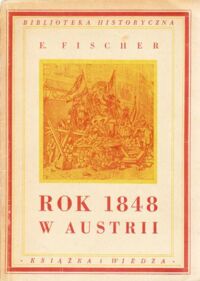 Miniatura okładki Fischer E. Rok 1848 w Austrii.