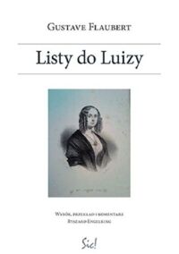 Miniatura okładki Flaubert Gustave Listy do Luizy.
