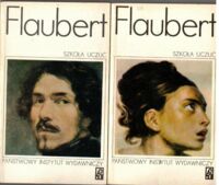 Miniatura okładki Flaubert Gustaw Szkoła uczuć. Tom I-II. /Koliber/