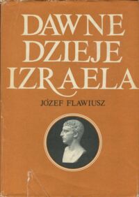 Miniatura okładki Flawiusz Józef Dawne dzieje Izraela.