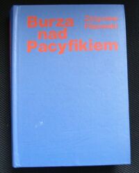 Miniatura okładki Flisowski Zbigniew Burza nad Pacyfikiem. Tom 1.