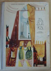 Miniatura okładki France Anatol /ilustr. M. Piotrowski/ Zazulka.