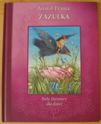 Miniatura okładki France Anatol Zazulka. /Perły literatury dla dzieci/