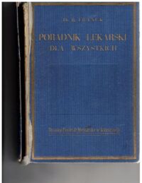 Miniatura okładki Franck R. Poradnik lekarskich dla wszystkich. Opis wszelkich chorób oraz sposoby ich leczenia. 