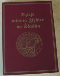 Miniatura okładki Franz Hartmann /teksty/, Czapliński Marek /przeł./, Więckowski Leszek /red./ Dzieje miasta Ziębice na Śląsku.