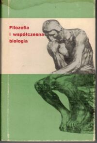 Zdjęcie nr 1 okładki Frołow I.T. /red./ Filozofia i współczesna biologia.