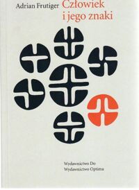 Miniatura okładki Frutiger Adrian Człowiek i jego znaki.