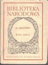 Miniatura okładki Gałczyński Konstanty Ildefons /oprac. M. Wyka/ Wybór poezji. /Seria I. Nr 189/