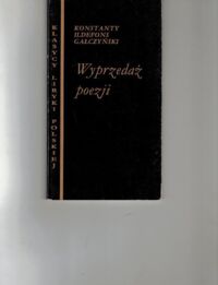 Miniatura okładki Gałczyński Konstanty Ildefons Wyprzedaż poezji.