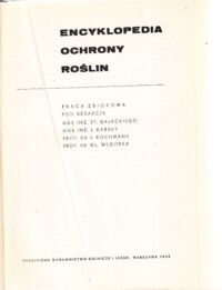 Miniatura okładki Gałecki St., Kabała J.,Kochman J. ...  /red/ Encyklopedia ochrony roślin.