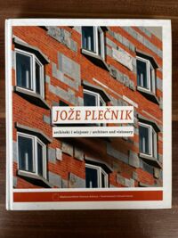 Zdjęcie nr 1 okładki Galusek Łukasz, Rydiger Monika Jozek Plecnik. Architekt i wizjoner.