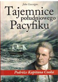 Miniatura okładki Gascoigne John Tajemnice południowego Pacyfiku.