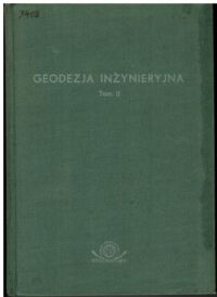 Zdjęcie nr 1 okładki  Geodezja inżynieryjna. Tom II.