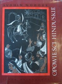 Miniatura okładki Ghose Sudhin N. /tłum. Tuwim Irena/ Opowieści hinduskie.