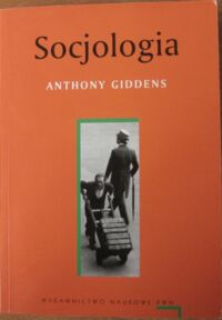 Miniatura okładki Giddens Anthony Socjologia.
