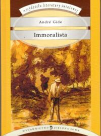 Miniatura okładki Gide Andre Immoralista.