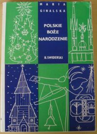 Zdjęcie nr 1 okładki Ginalska Maria Polskie Boże Narodzenie.