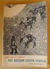 Miniatura okładki Gjems-Selmer Agot Nad dalekim cichym fiordem.