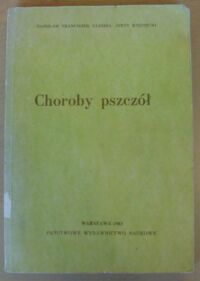 Miniatura okładki Gliński Zdzisław Franciszek, Rzedzicki Jerzy Choroby pszczół.