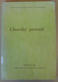 Zdjęcie nr 1 okładki Gliński Zdzisław Franciszek, Rzedzicki Jerzy Choroby pszczół.