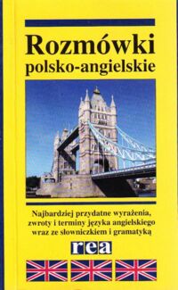 Zdjęcie nr 1 okładki Głogowska Małgorzata, Cook Alan Rozmówki polsko-angielskie ze słowniczkiem turystycznym.